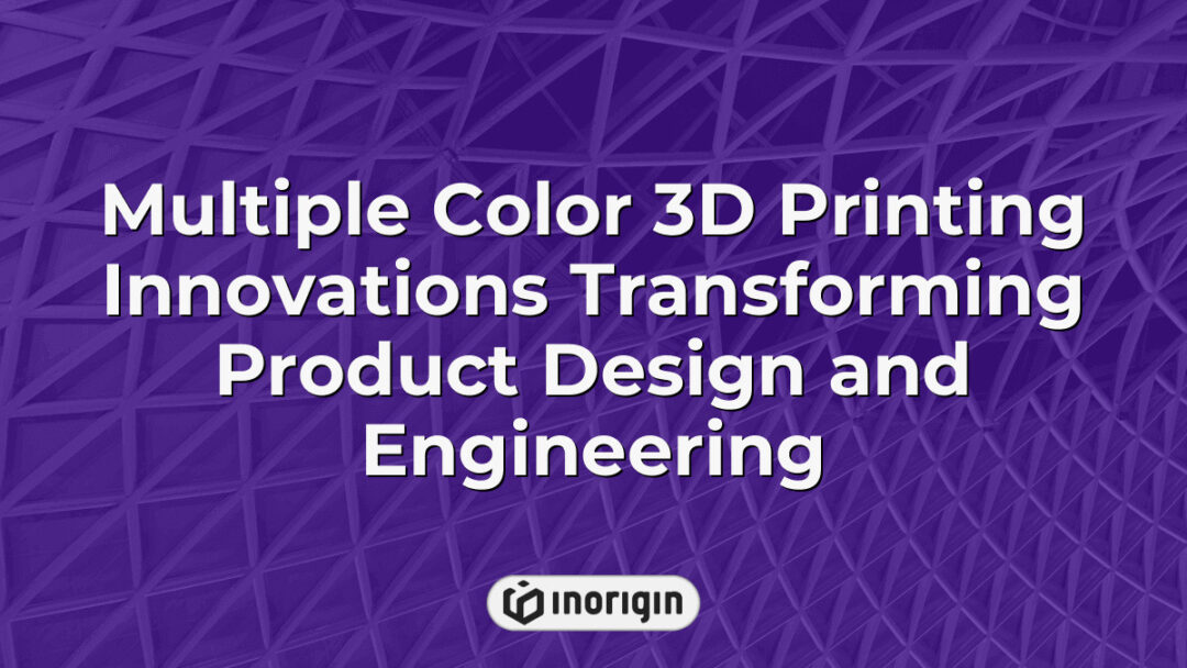 Innovative multiple color 3D printing technology used in product design and engineering studio for creating detailed, functional, and visually striking prototypes and final products, enhancing rapid prototyping and creative renderings.