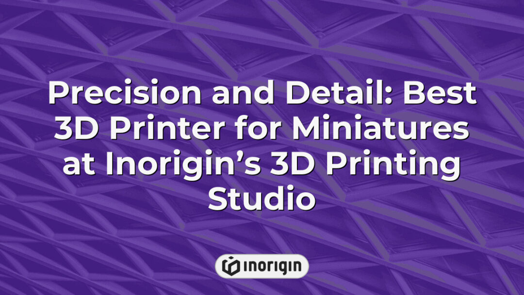 High-precision 3D printer in Inorigin's advanced 3D printing studio in Patra, Greece, specializing in detailed miniature models using FDM and DLP Resin technologies.