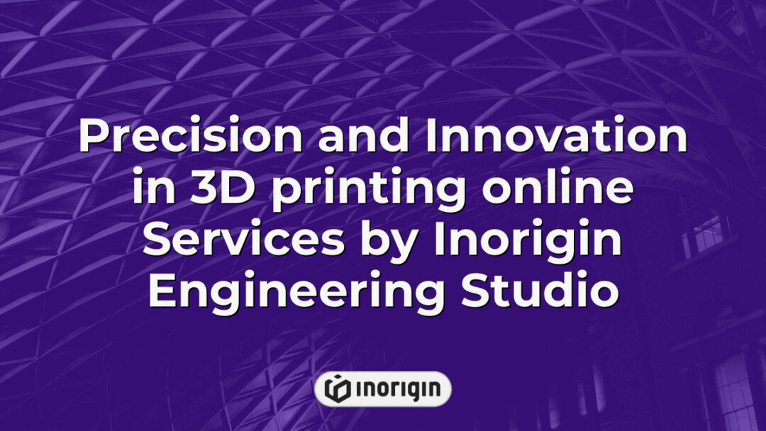 Advanced 3D printing services offered by Inorigin Engineering Studio in Patra, Greece, showcasing precision and innovation through FDM and DLP Resin technologies for product design and prototyping.