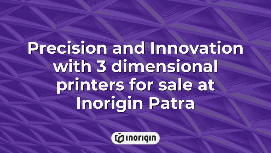 High-precision 3D printers available for sale at Inorigin Patra, showcasing advanced FDM and DLP resin printing technology for innovative product design and engineering solutions.