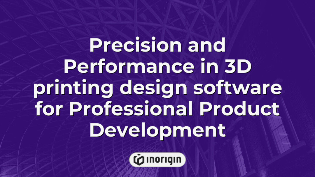 Advanced 3D printing design software interface showcasing precision tools and performance features tailored for professional product development and engineering workflows.
