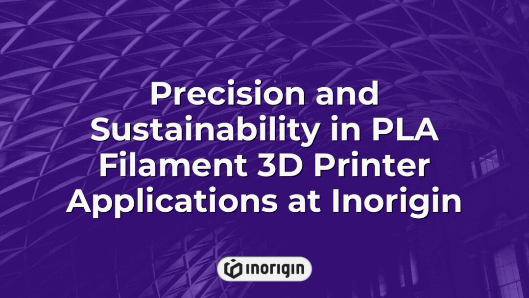3D printer utilizing PLA filament at Inorigin studio in Patra, Greece, demonstrating precise and sustainable additive manufacturing techniques combining innovation and eco-friendly materials.
