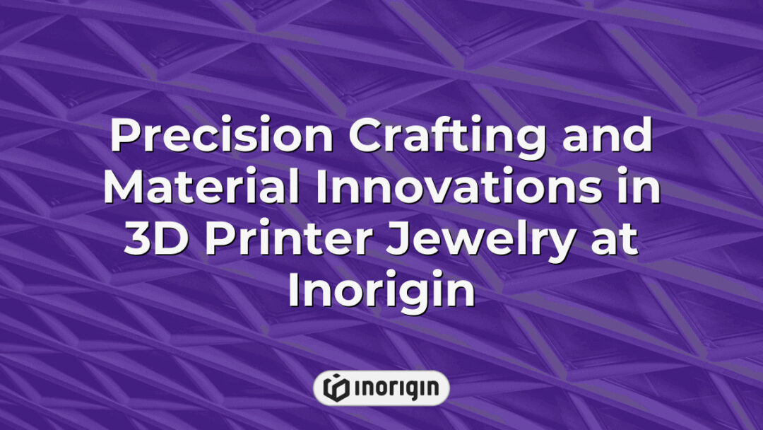 Close-up of intricately designed jewelry pieces created using advanced 3D printing technologies at Inorigin's innovative design and engineering studio in Greece.