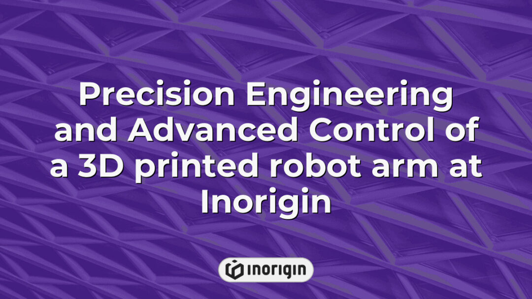 A 3D printed robotic arm precisely engineered and controlled at Inorigin's advanced product design and engineering studio in Patra, Greece, showcasing innovative mechanical design and rapid prototyping capabilities.