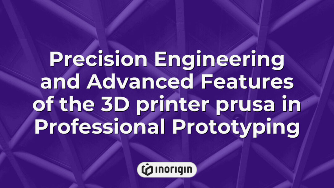 Close-up view of the Prusa 3D printer showcasing its precision engineering and advanced features used in professional prototyping and product development processes.