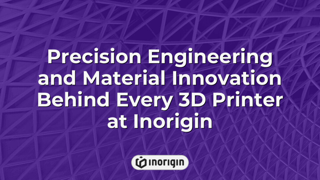 Advanced precision engineering and innovative material technologies showcased in the high-performance 3D printers developed at Inorigin’s studio in Patra, Greece, demonstrating cutting-edge product design and manufacturing capabilities.