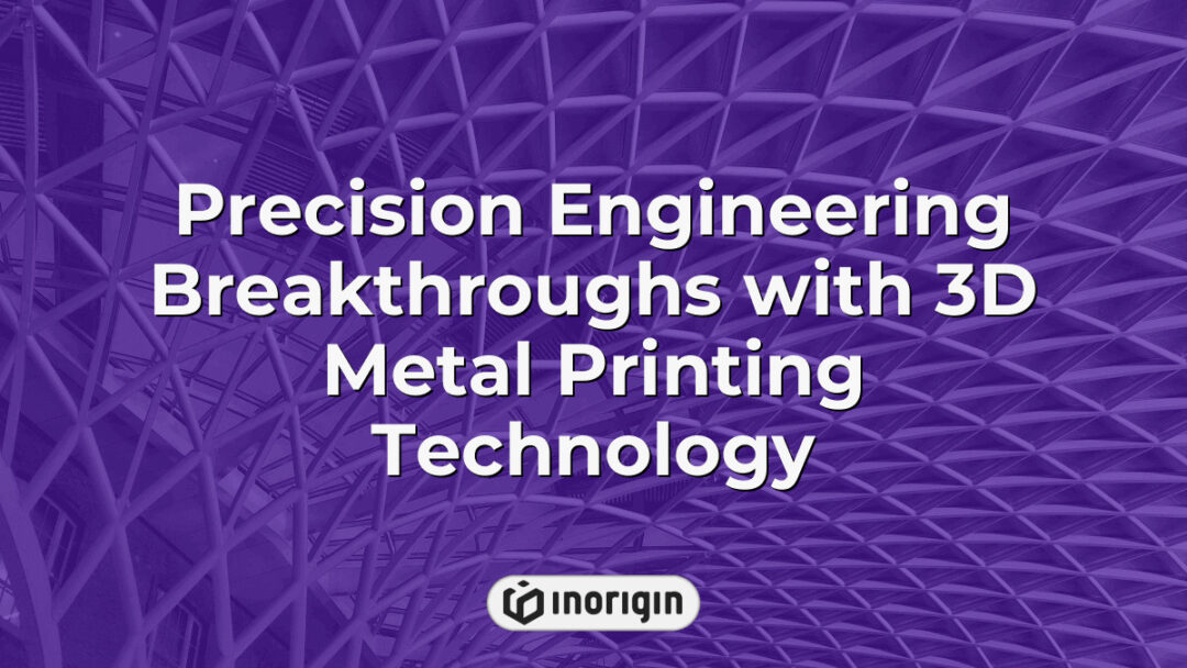 Προηγμένη τεχνολογία τρισδιάστατης εκτύπωσης μετάλλων που παρουσιάζει μηχανολογικές καινοτομίες ακριβείας στο σχεδιασμό προϊόντων και τη μηχανολογία στο στούντιο της Inorigin στην Ελλάδα.