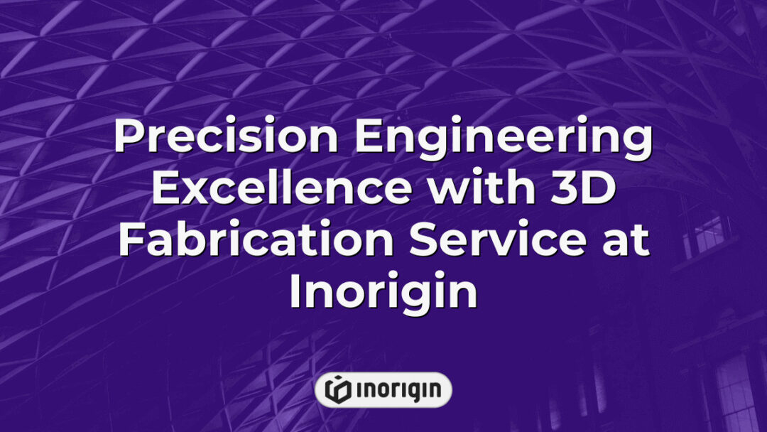 High-precision 3D fabrication process at Inorigin's advanced engineering studio in Patra, Greece, showcasing innovative product design and rapid prototyping services.