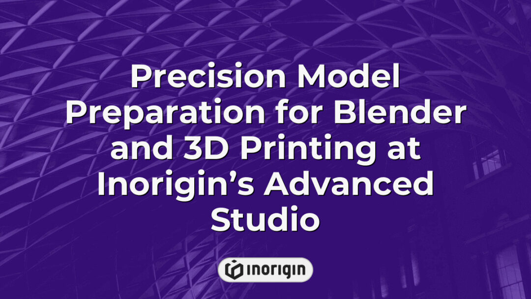 High-precision 3D model preparation process using Blender software at Inorigin’s advanced design studio in Patra, Greece, for seamless 3D printing integration.