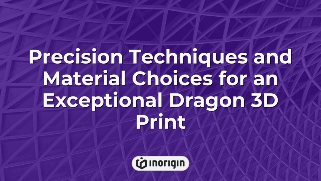 Detailed close-up of a meticulously crafted dragon 3D print showcasing advanced precision techniques and careful material selection used in innovative 3D printing processes at Inorigin studio.