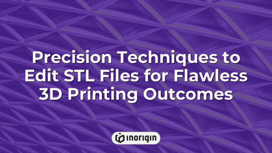 Detailed visualization of precision editing techniques applied to STL files to ensure flawless and high-quality 3D printing results using advanced software tools.