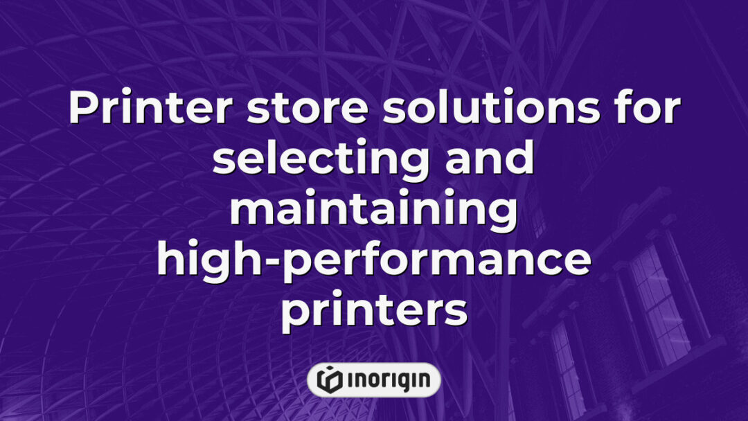Comprehensive printer store solutions showcasing expert selection and maintenance strategies for high-performance printers to optimize functionality and longevity in professional environments.
