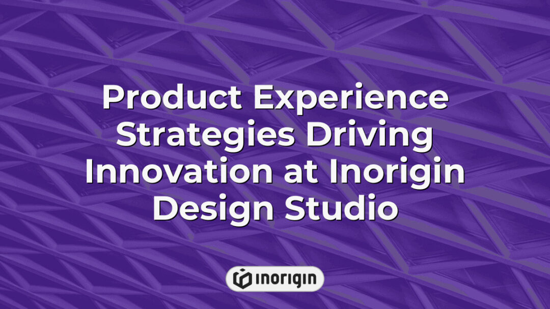 Innovative product experience strategies at Inorigin Design Studio in Patra, Greece, showcasing advanced product design, engineering, and 3D printing services that drive cutting-edge consumer product development.