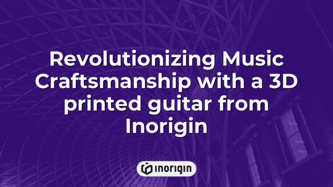 A finely crafted 3D printed guitar showcasing innovative music craftsmanship by Inorigin, highlighting advanced 3D printing technologies and design expertise in Greece.