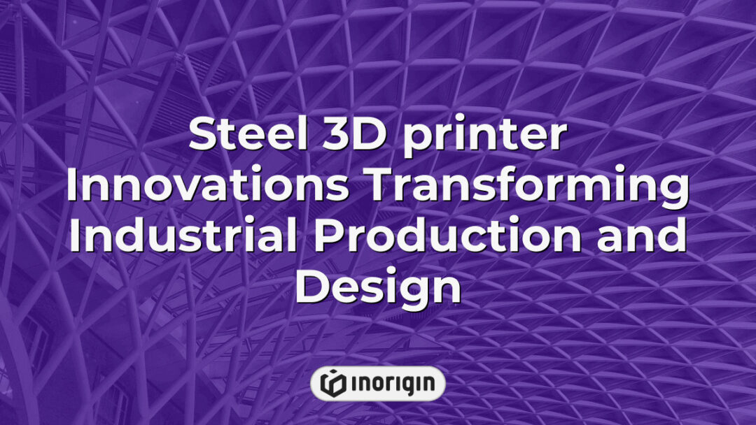 Advanced steel 3D printer showcasing innovative manufacturing technology that revolutionizes industrial production and product design processes with precision and efficiency