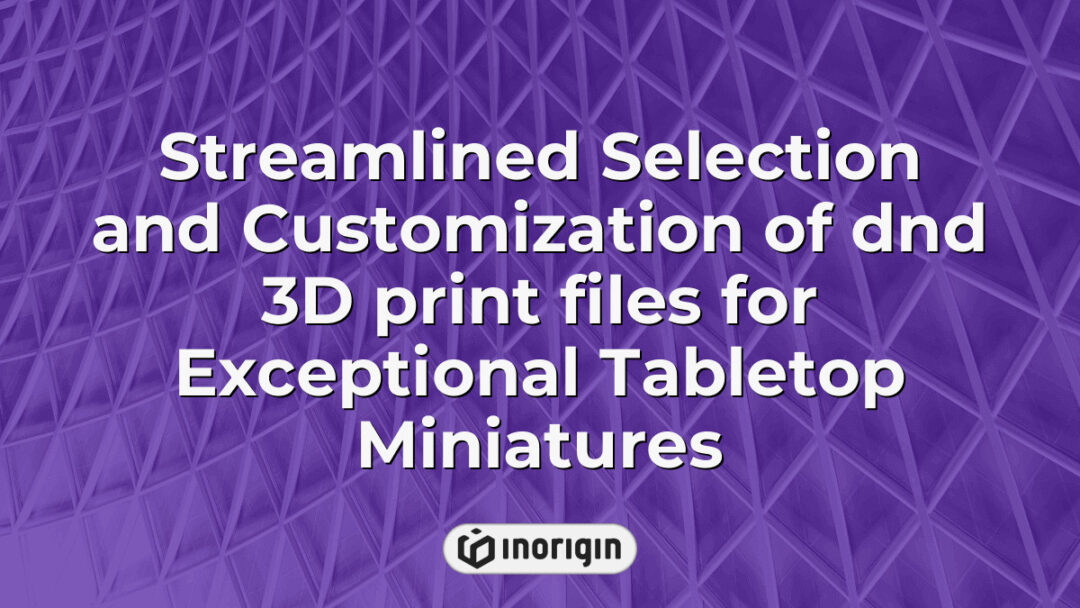 Detailed 3D render showcasing the streamlined selection and customization process of DnD tabletop miniatures optimized for 3D printing, highlighting intricate design and precision engineering.