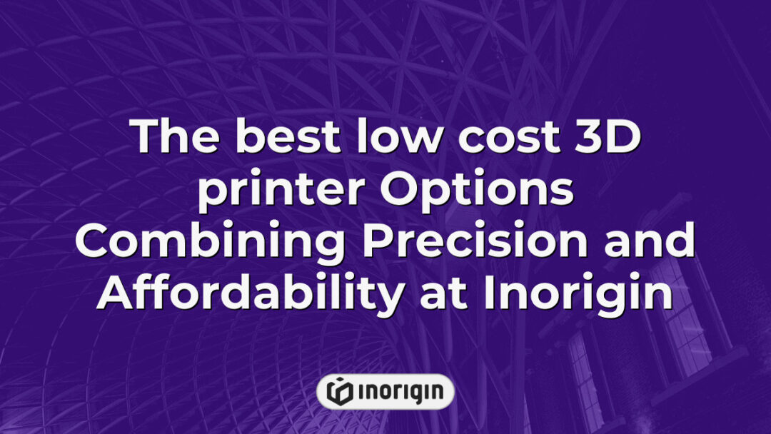 Explore Inorigin's selection of the best affordable 3D printers that combine high precision with cost-effective technology, ideal for advanced product prototyping and creative design solutions in Greece.