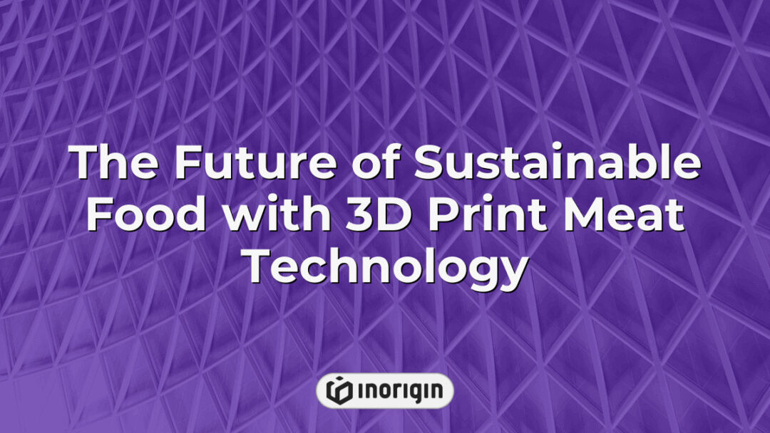 Innovative 3D printed meat technology showcasing the future of sustainable food production, combining advanced 3D printing processes with eco-friendly design principles for healthier and environmentally conscious consumer products.