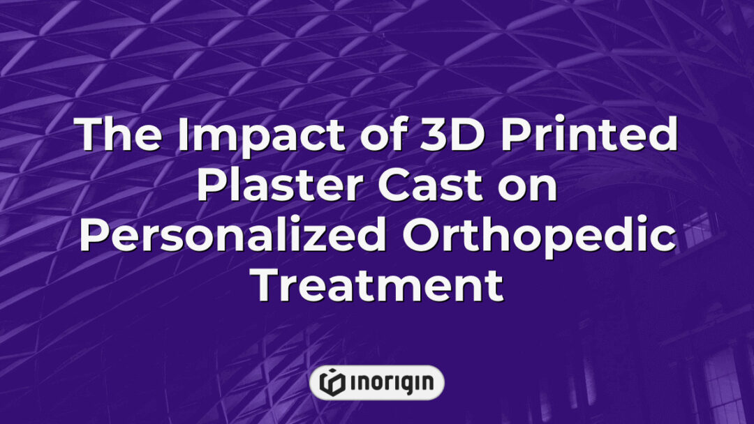 A 3D printed plaster cast designed for personalized orthopedic treatment, showcasing advanced additive manufacturing techniques that enhance patient care and comfort.