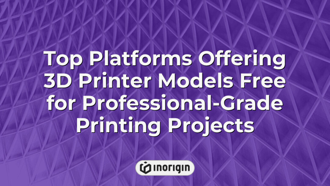 A curated list of top platforms providing free professional-grade 3D printer models, ideal for advanced printing projects using FDM and DLP resin technologies.
