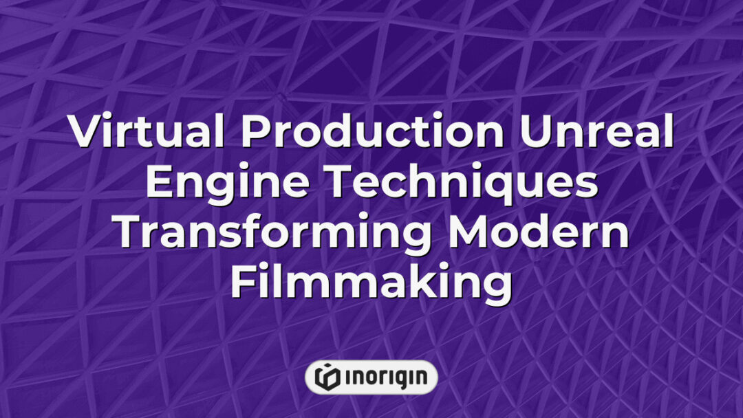 Advanced virtual production techniques using Unreal Engine revolutionizing modern filmmaking by enhancing real-time visual effects and immersive storytelling in studios.