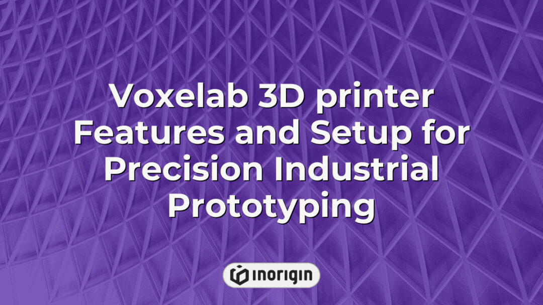 Voxelab 3D printer setup showcasing advanced features for precision industrial prototyping, ideal for detailed product design and rapid prototyping in engineering studios.