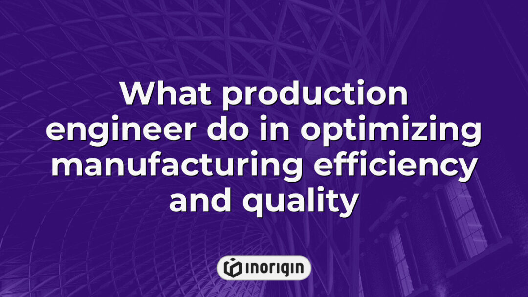 A production engineer analyzing manufacturing processes and utilizing advanced techniques to optimize efficiency and ensure high-quality product output in an industrial setting.