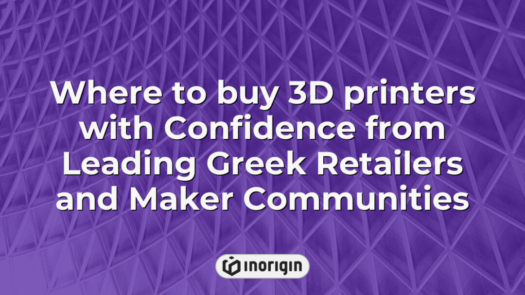 Comprehensive guide on purchasing 3D printers confidently from top Greek retailers and maker communities, highlighting trusted sources and advanced printing options in Greece.